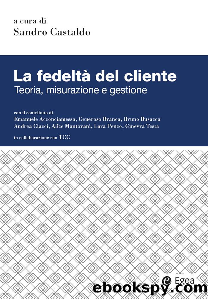 La fedeltÃ  del cliente by Sandro Castaldo