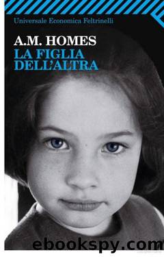 La figlia dell'altra by A. M. Homes