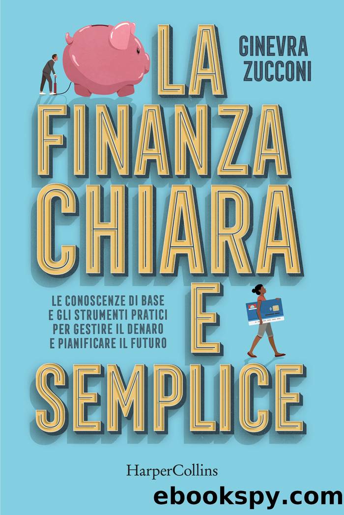 La finanza chiara e semplice by Ginevra Zucconi