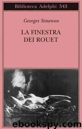 La finestra dei Rouet by Georges Simenon