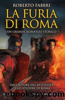 La furia di Roma by Roberto Fabbri