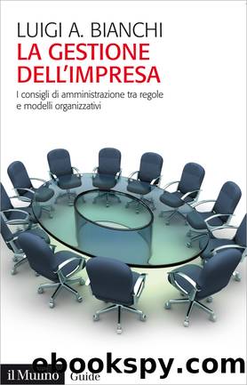 La gestione dell'impresa by Luigi Arturo Bianchi;