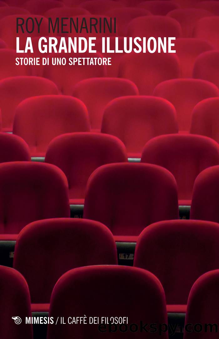 La grande illusione by Roy Menarini