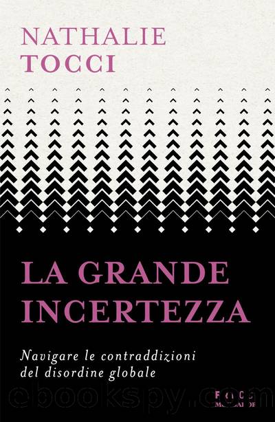 La grande incertezza by Nathalie Tocci