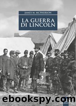 La guerra di Lincoln by James M. McPherson