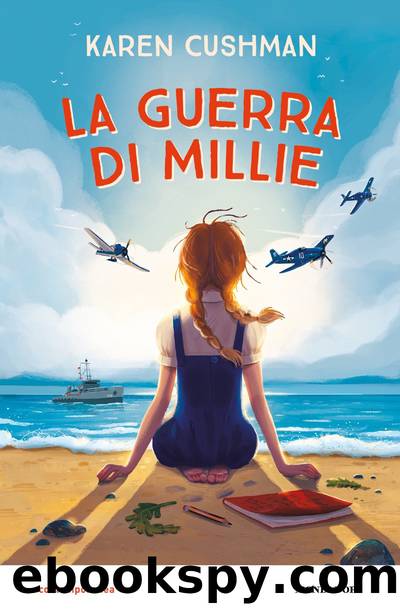 La guerra di Millie by Karen Cushman