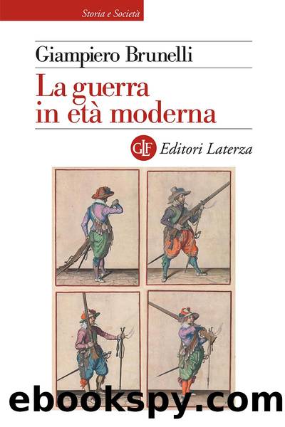 La guerra in etÃ  moderna by Giampiero Brunelli