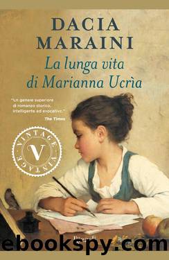 La lunga vita di Marianna Ucria by Dacia Maraini