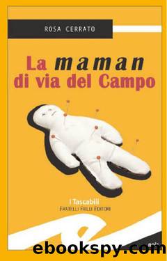 La maman di via del Campo (Tascabili. Noir) (Italian Edition) by Rosa Cerrato