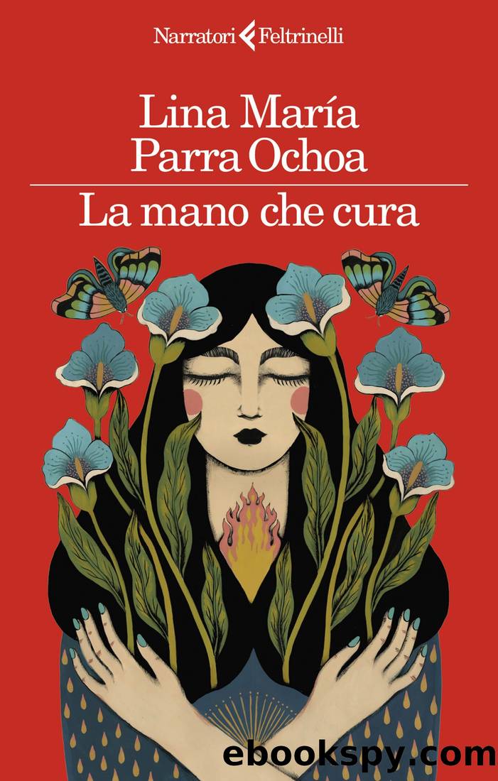 La mano che cura by Lina María Parra Ochoa