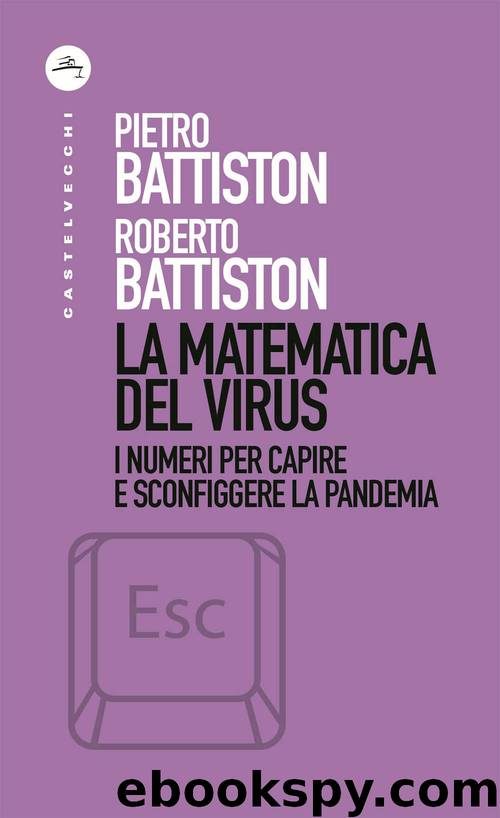 La matematica del virus by Pietro Battiston & Roberto Battiston