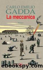 La meccanica by Carlo Emilio Gadda