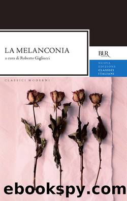 La melanconia by Roberto Gigliucci