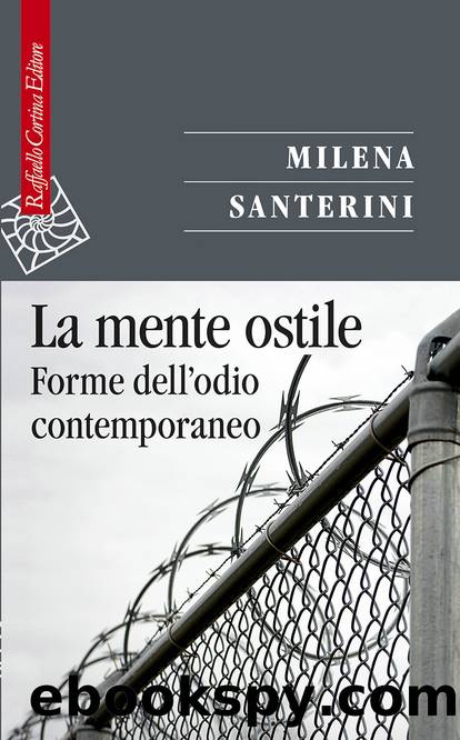 La mente ostile by Milena Santerini