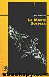 La morte sospesa by Jon Simpson