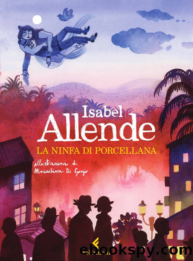 La ninfa di porcellana by Isabel Allende