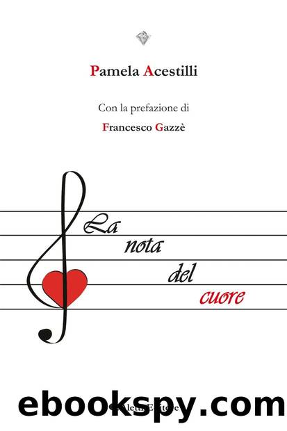 La nota del cuore by Pamela Acestilli