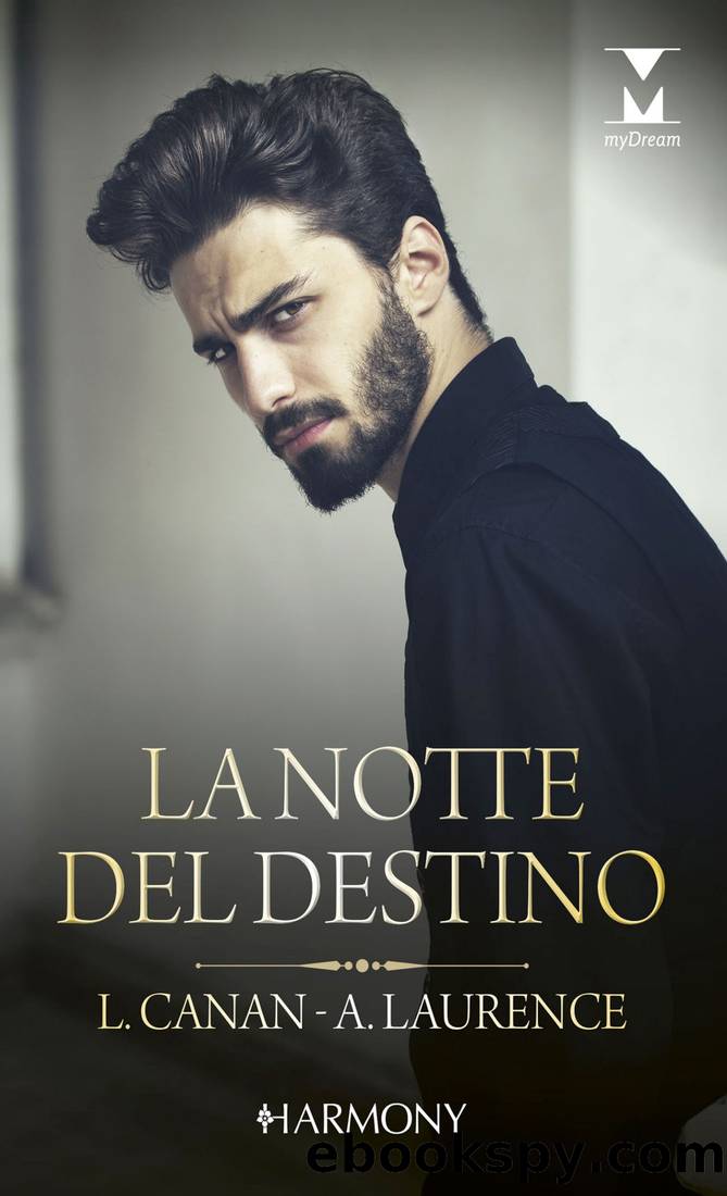 La notte del destino by Lauren Canan & Andrea Laurence