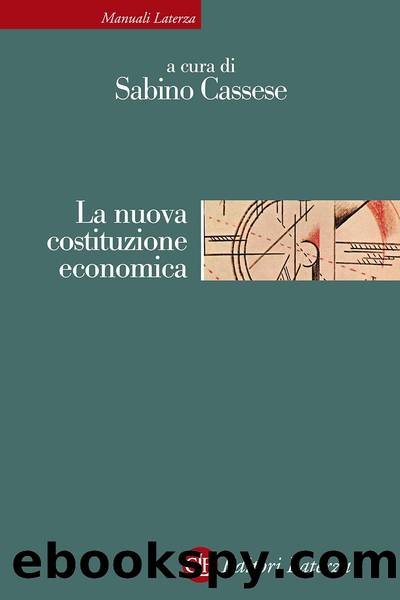 La nuova costituzione economica by Sabino Cassese