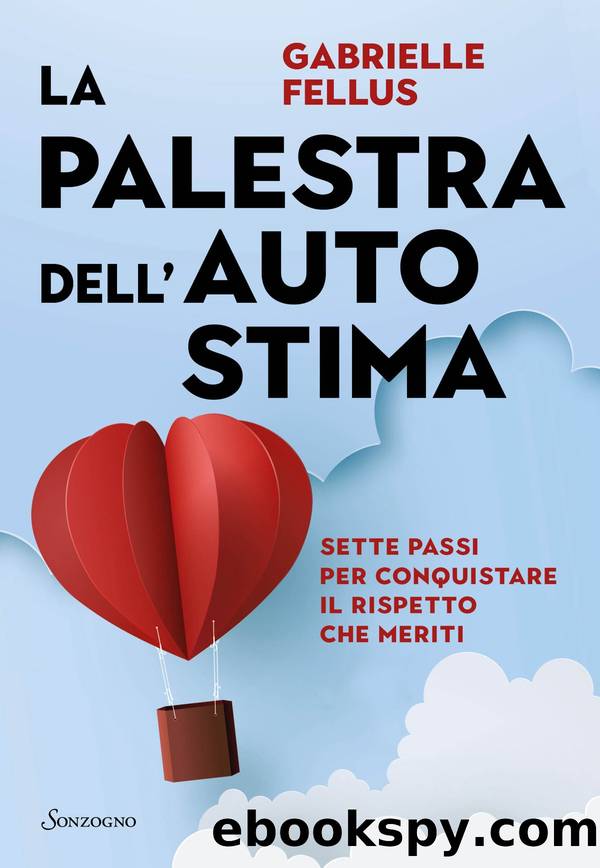 La palestra dell'autostima by Gabrielle Fellus