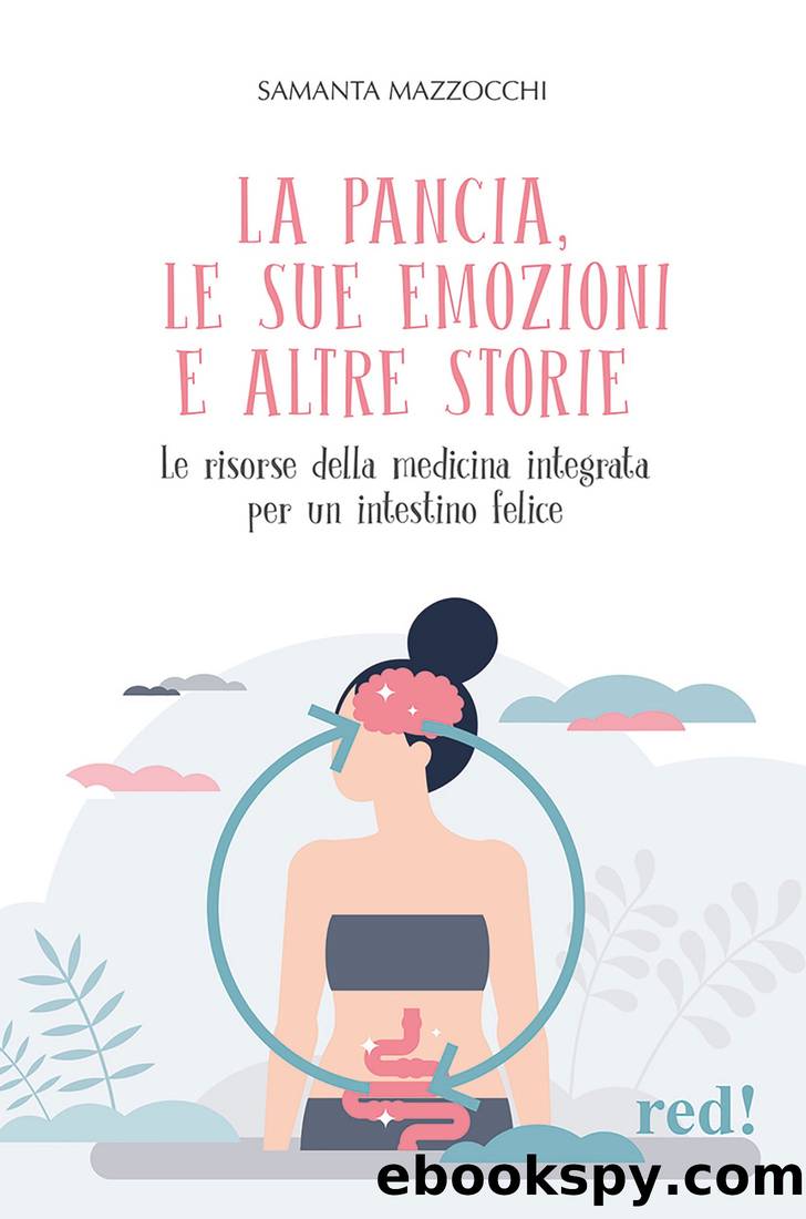 La pancia, le sue emozioni e altre storie by Samanta Mazzocchi