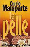 La pelle by Curzio Malaparte