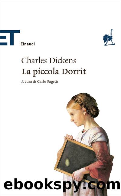 La piccola Dorrit (Edizione illustrata) by Charles Dickens