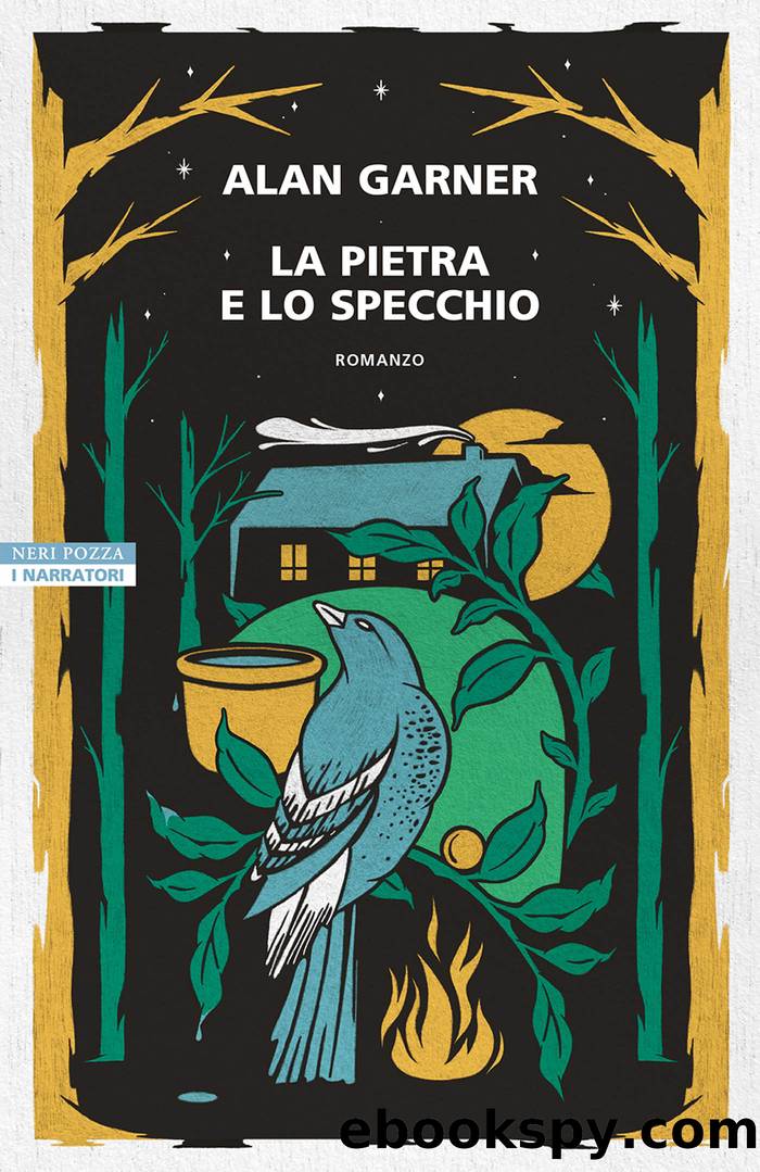 La pietra e lo specchio by Alan Garner