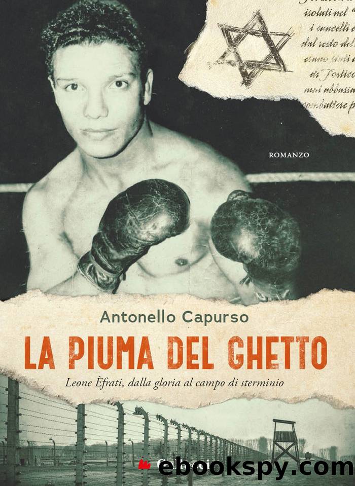 La piuma del ghetto by Antonello Capurso