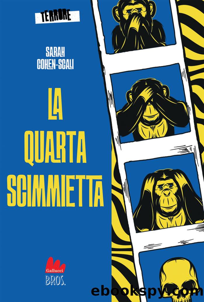 La quarta scimmietta by Sarah Cohen-Scali