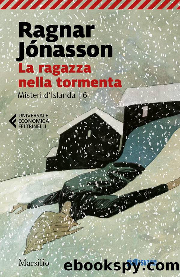 La ragazza nella tormenta by Ragnar Jónasson