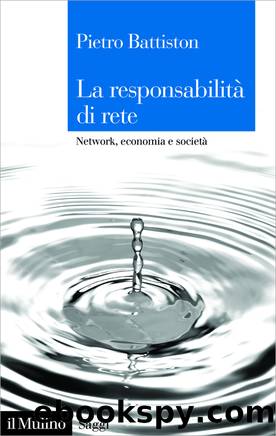 La responsabilit di rete by Pietro Battiston;