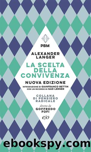 La scelta della convivenza by Alexander Langer