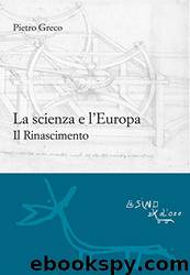 La scienza e l'Europa. Il rinascimento by La scienza e l'Europa. Il Rinascimento (2015)