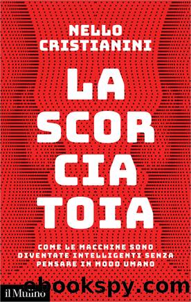 La scorciatoia by Nello Cristianini;