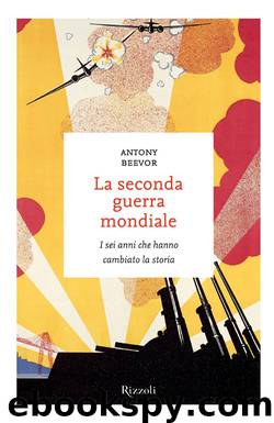 La seconda guerra mondiale by Antony Beevor