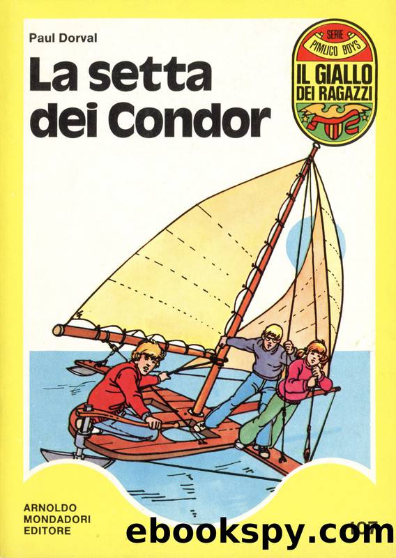 La setta dei condor by Paul Dorval