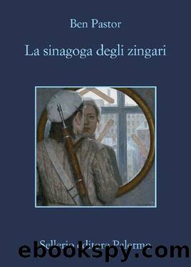 La sinagoga degli zingari by Ben Pastor