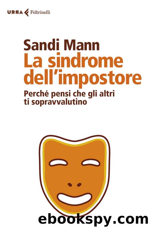 La sindrome dell'impostore by Sandi Mann