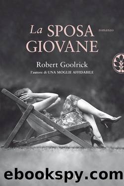 La sposa giovane by Robert Goolrick