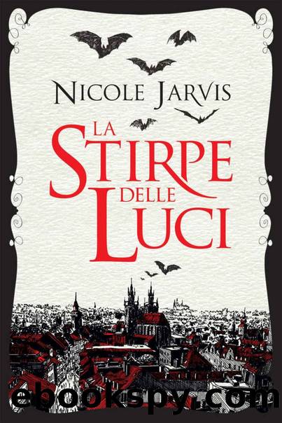 La stirpe delle luci by Nicole Jarvis