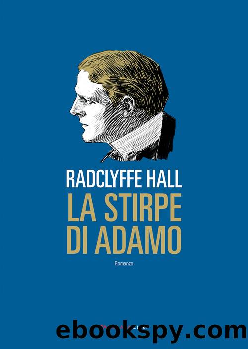 La stirpe di Adamo by Radclyffe Hall