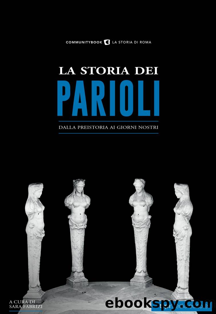 La storia dei Parioli by Sara Fabrizi