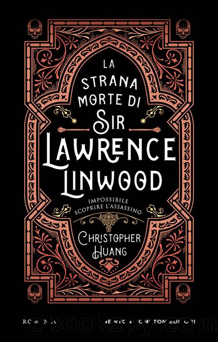 La strana morte di Sir Lawrence Linwood by Christopher Huang