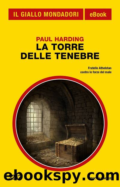 La torre delle tenebre (Il Giallo Mondadori) by Paul Harding