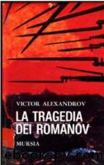 La tragedia dei Romanov (1996) by Victor Alexandrov