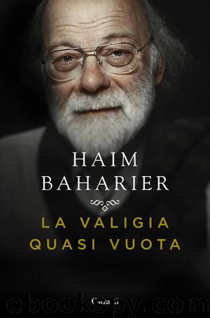 La valigia quasi vuota by Haim Baharier