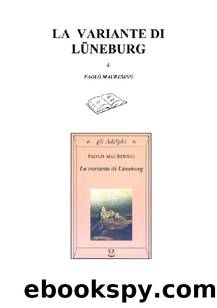 La variante di Luneburg by Paolo Maurensig