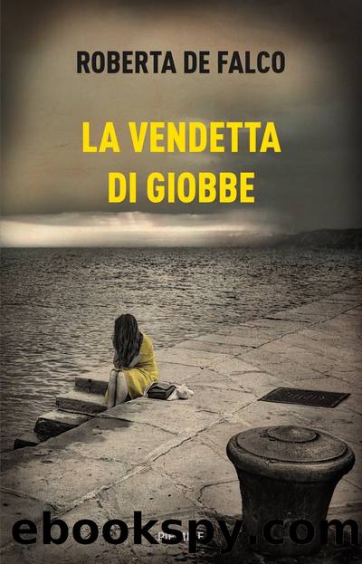 La vendetta di Giobbe by De Falco Roberta