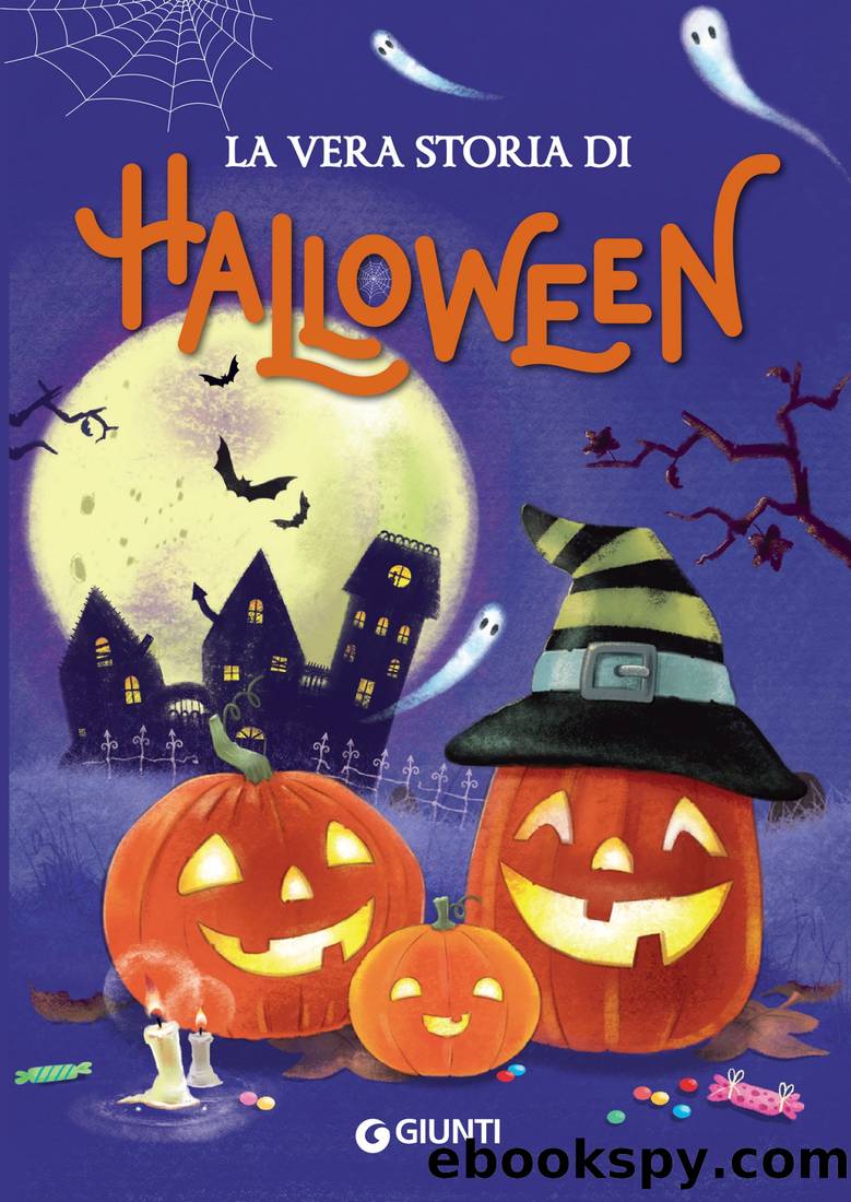 La vera storia di Halloween by Elisa Prati